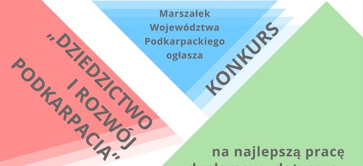 Dziedzictwo i rozwój Podkarpacia - konkurs